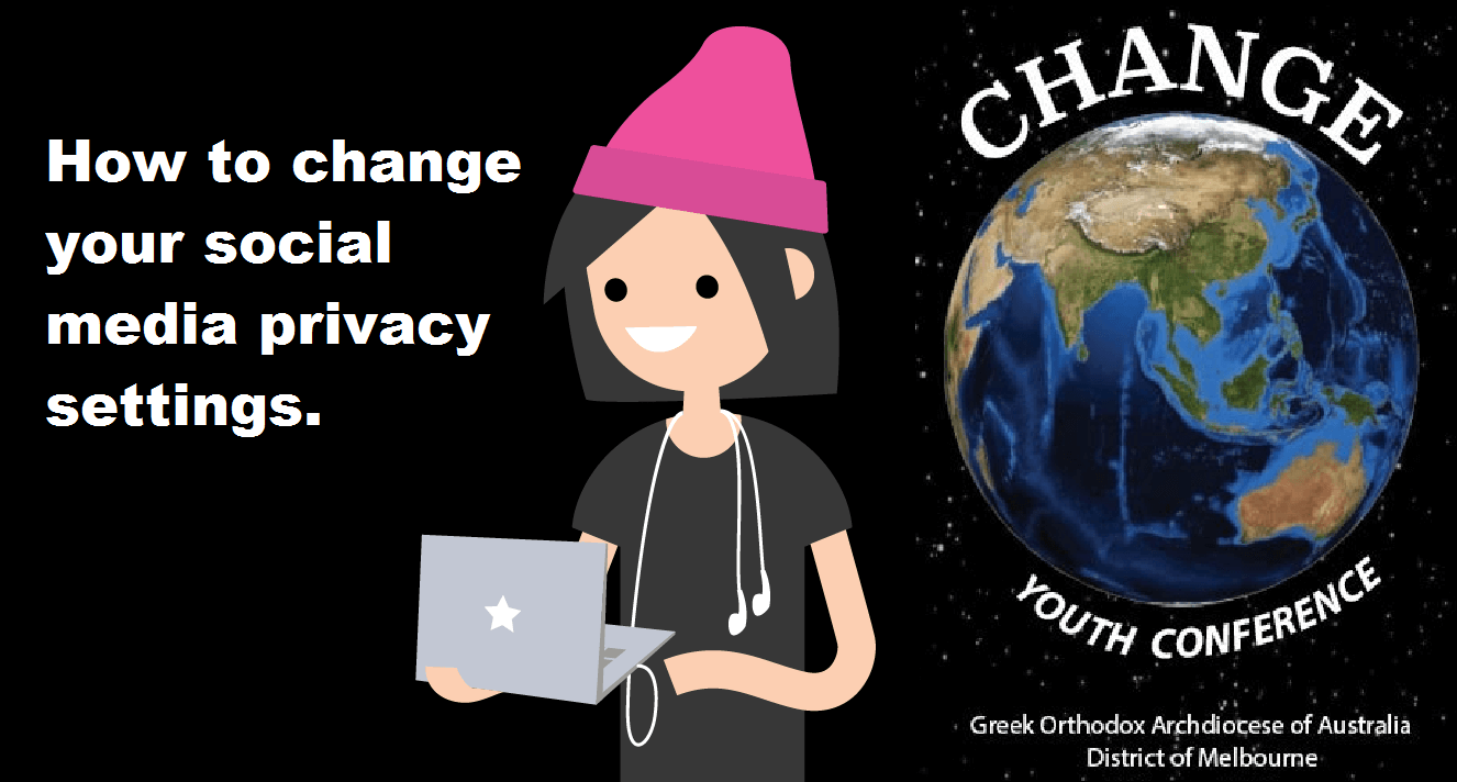social media change privacy settings